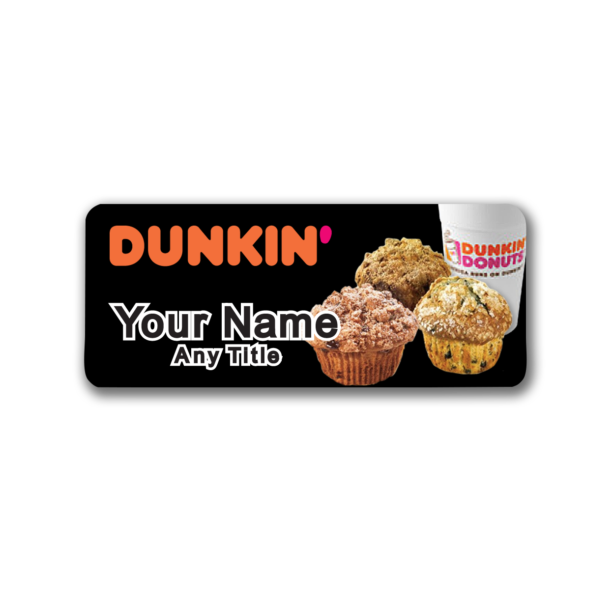 Muffins and Coffee (Dunkin) | Midwest Badge